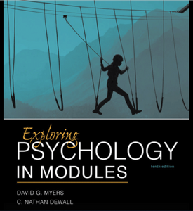 Exploring Psychology in Modules 10th edition by David G Myers