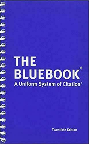 The Bluebook: A Uniform System of Citation by Harvard Law Review