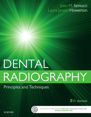 Dental Radiography: Principles and Techniques 5th Edition