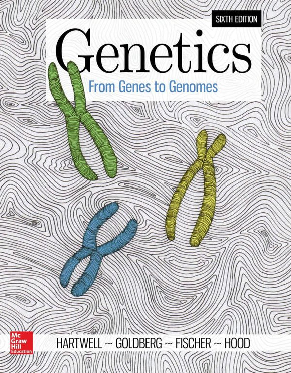 Genetics From Genes to Genomes 6Edition