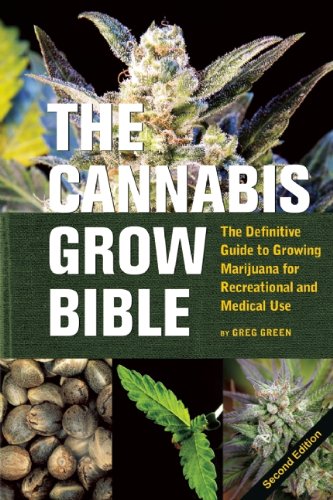 The Cannabis Grow Bible