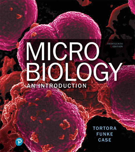 Microbiology: an introduction 13th Edition