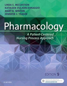 Pharmacology A Patient-Centered Nursing Process Approach 9 Edition