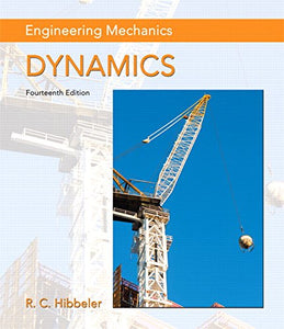 Engineering Mechanics: Dynamics 14th Edition