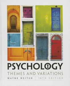 Psychology Themes and Variations 10th Edition