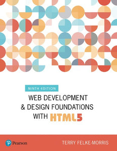 Web Development and Design Foundations with HTML5